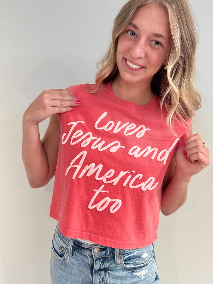 Loves Jesus + America Too