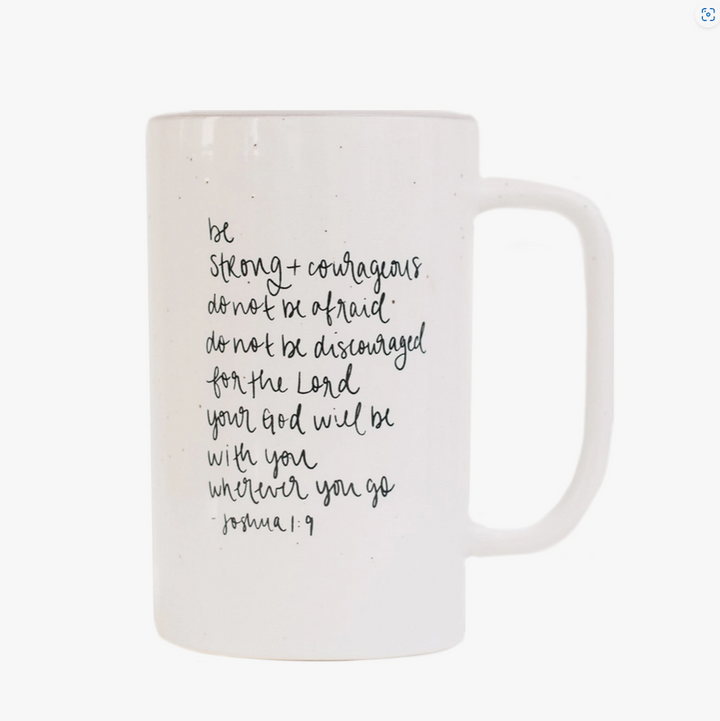 Joshua 1:9 Coffee Mug